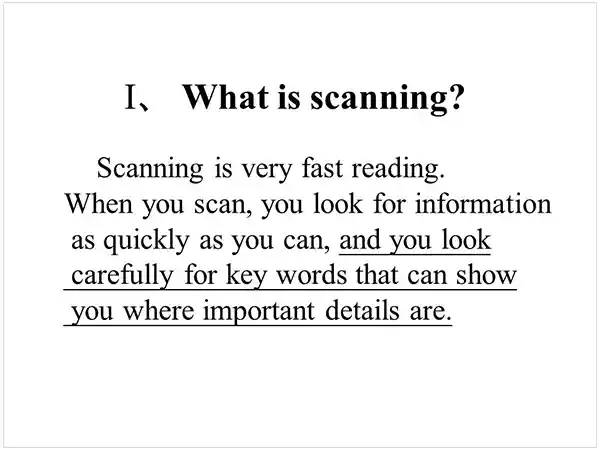 What is scanning