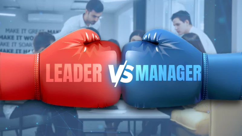 leader vs manager