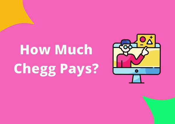 How Much Chegg Pays