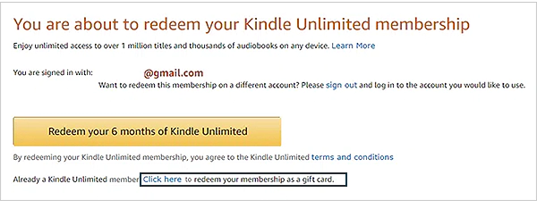 Redeem your Kindle Unlimited membership as a gift card.