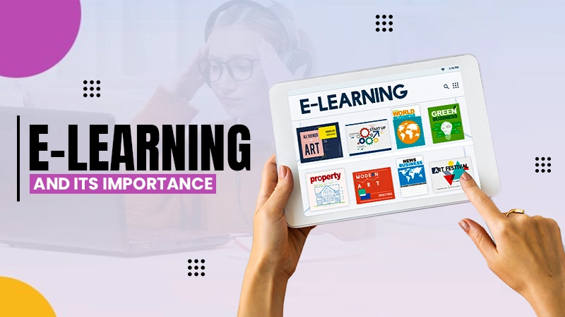 e-learning and its importance