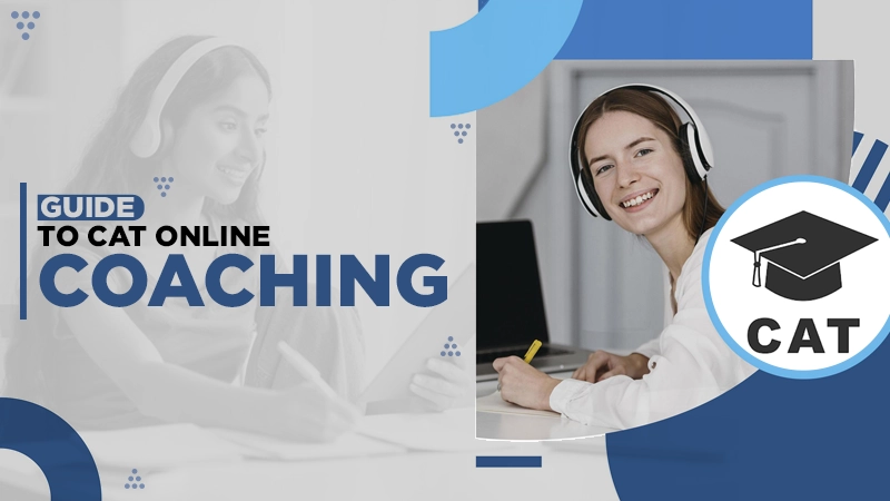 guide to cat online coaching