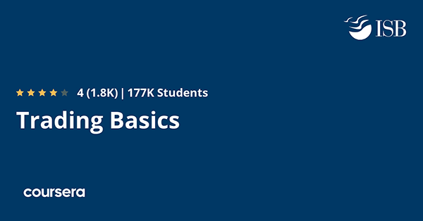 Trading Basics (Indian School of Business) 