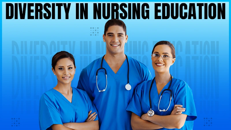 diversity in nursing education