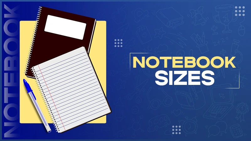 notebook sizes