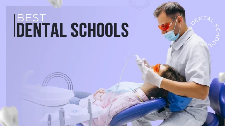 Dental Schools