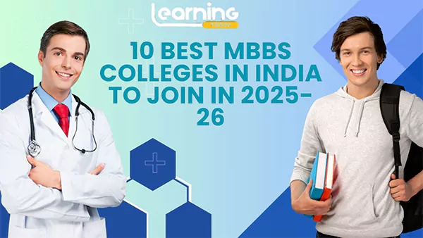 10 Best MBBS Colleges in India