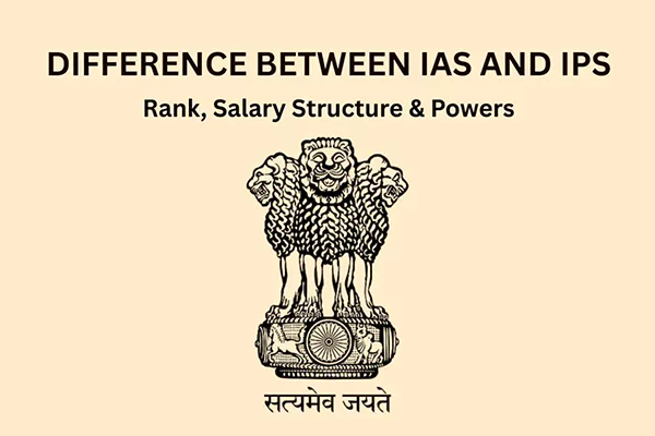 Difference between IAS and IPS