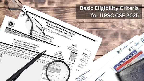 Eligibility Criteria for UPSC CSE