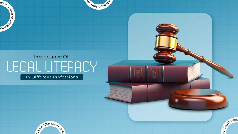 Legal Literacy in Every Profession