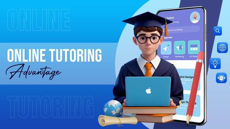 Online Tutoring Advantage