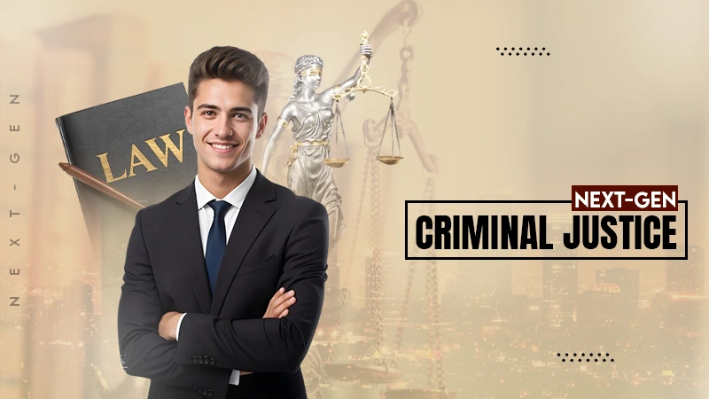 next gen criminal justice