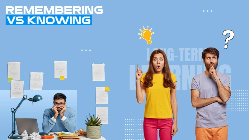 remebering vs knowing