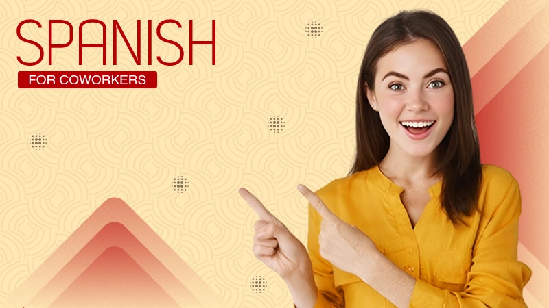 Spanish Small Talk Coworkers