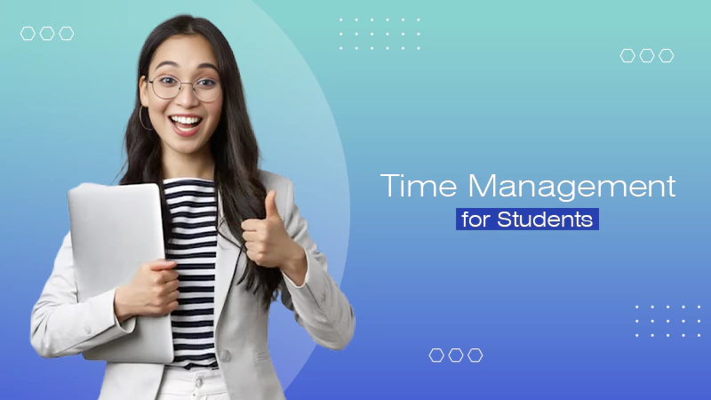 Time Management for Students
