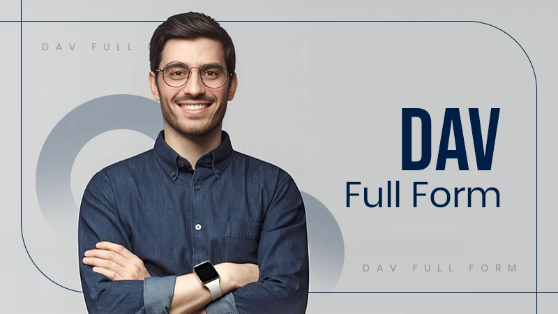 dav full form