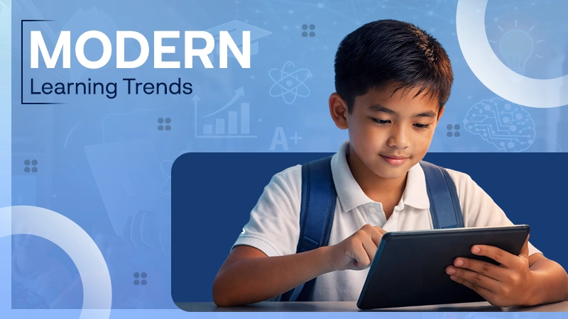 Modern Learning trends