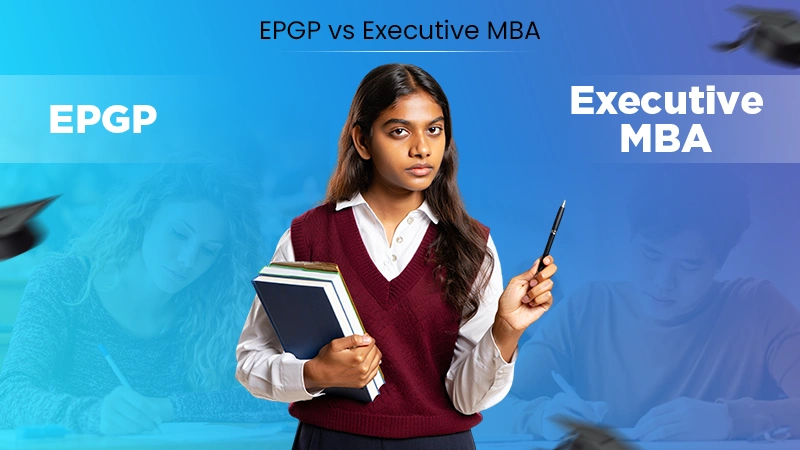 EPGP vs Executive MBA