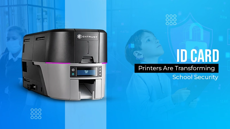 ID Card Printers Transforming