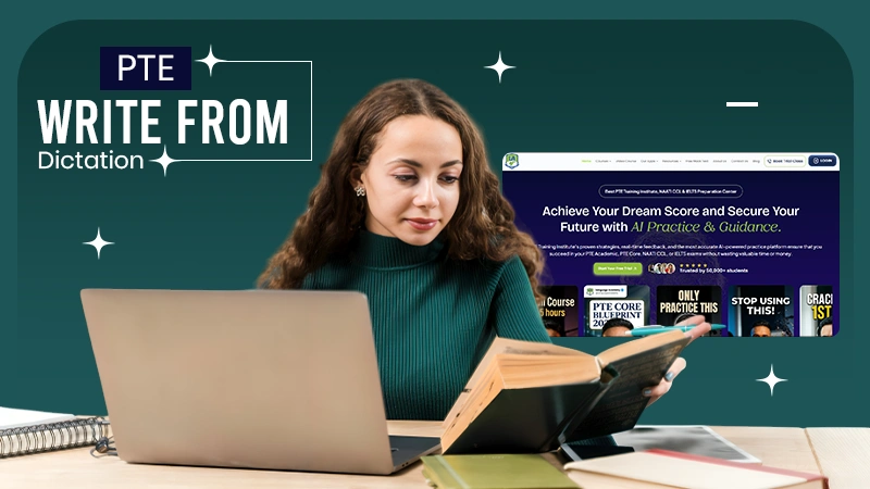 PTE Write From Dictation