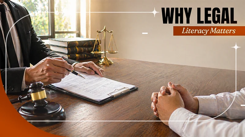 What Is Legal Literacy and Why Should You Care About It-