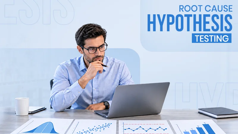 Why Is Hypothesis Testing A Core Skill In Six Sigma Black Belt Projects?